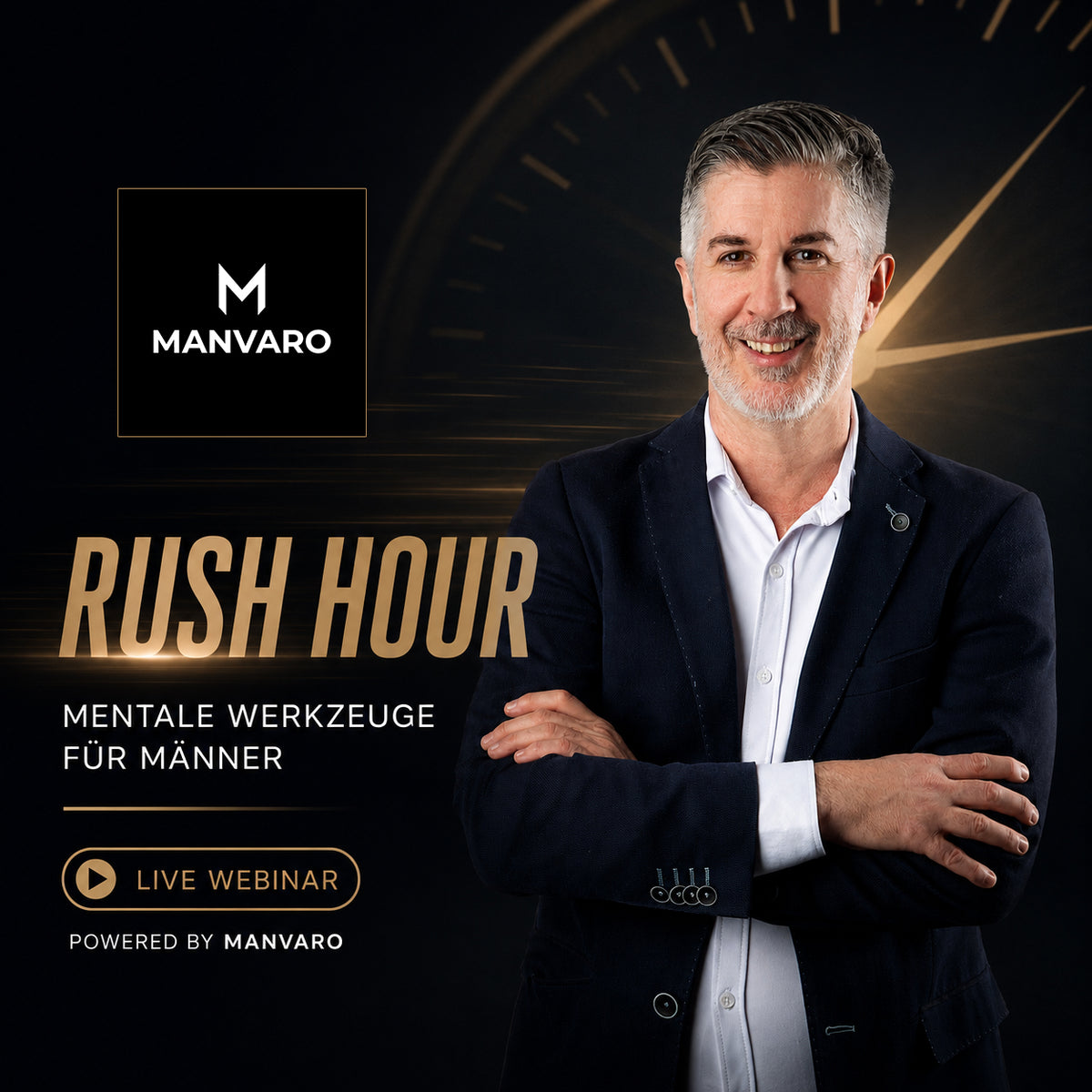 MANVARO Rush Hour – Mentale Werkzeuge für Männer